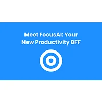 FocusAI — FocusAI is your personal AI productivity coach that enhances