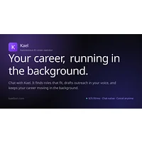 Kael — Kael is an AI career operator that simplifies job searches t